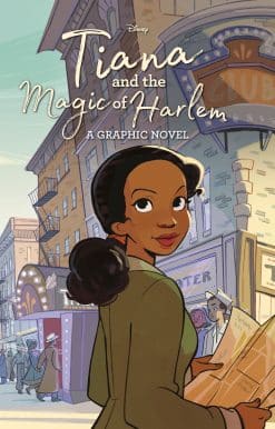 Tiana and the Magic of Harlem (Disney Princess)