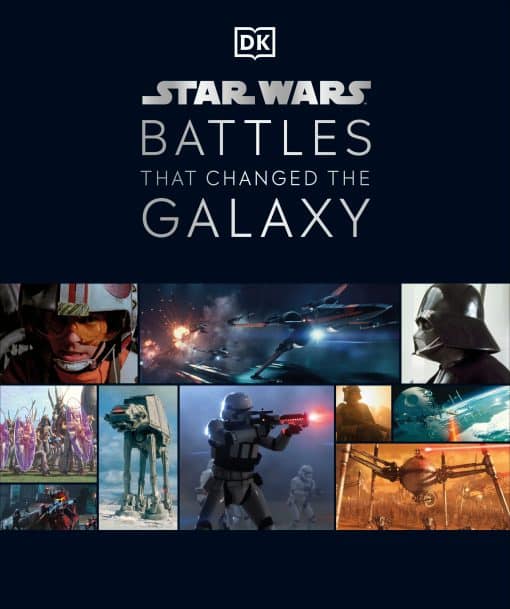 Star Wars Battles that Changed the Galaxy: