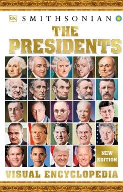 The Presidents Visual Encyclopedia