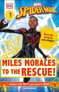 Meet the amazing web-slinger!: Marvel Spider-Man: Miles Morales to the Rescue!