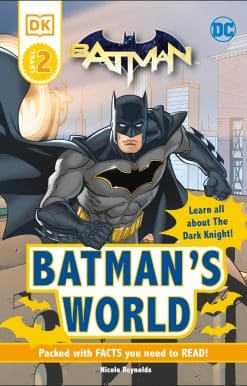 DC Batman's World Reader Level 2: Meet the Dark Knight