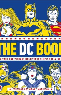 A Vast and Vibrant Multiverse Simply Explained: The DC Book