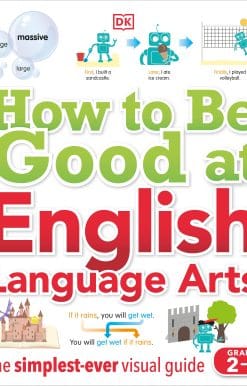 How to Be Good at English Language Arts: The Simplest-ever Visual Guide