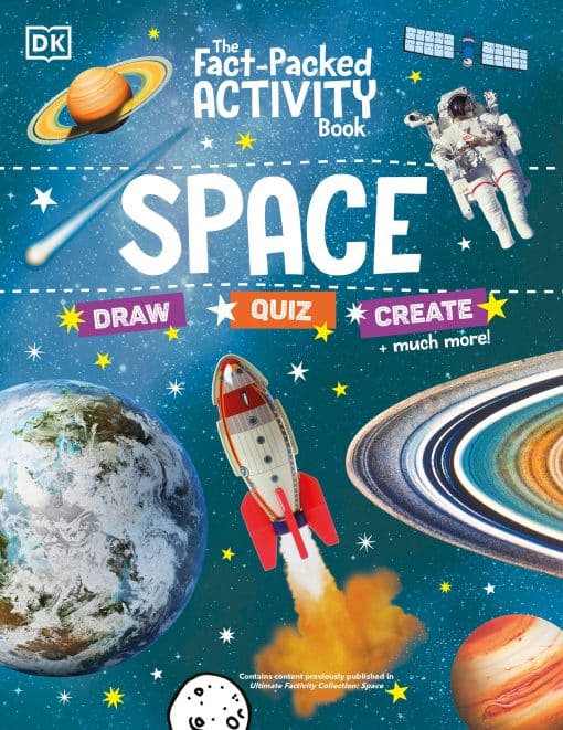 With More Than 50 Activities, Puzzles, and More!: The Fact-Packed Activity Book: Space