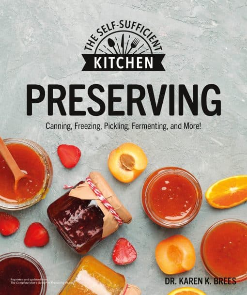 Can it. Freeze it. Pickle it. Preserve it.: Preserving