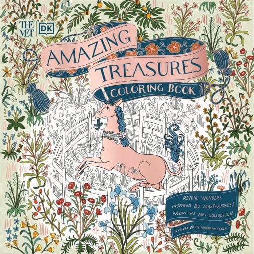 Reveal Wonders Inspired by Masterpieces from The Met Collection: The Met Amazing Treasures Coloring Book