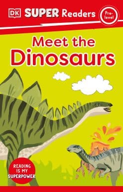 DK Super Readers Pre-Level Meet the Dinosaurs