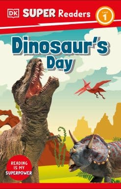 DK Super Readers Level 1 Dinosaur's Day: