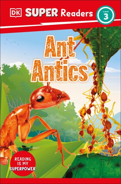 DK Super Readers Level 3 Ant Antics: