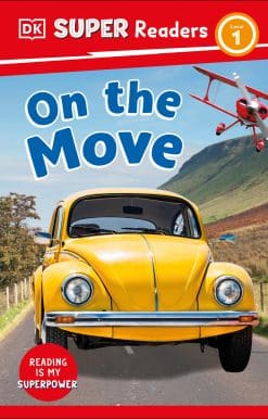 DK Super Readers Level 1 On the Move