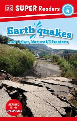 DK Super Readers Level 4 Earthquakes and Other Natural Disasters