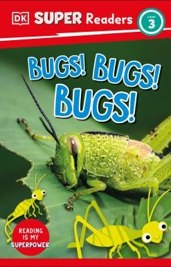 DK Super Readers Level 3 Bugs! Bugs! Bugs!