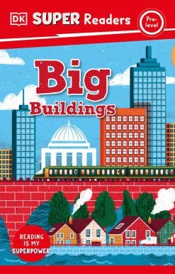 DK Super Readers Pre-Level Big Buildings