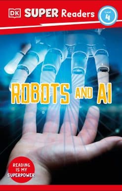 DK Super Readers Level 4 Robots and AI