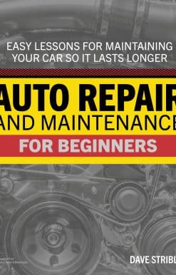 Auto Repair & Maintenance for Beginners