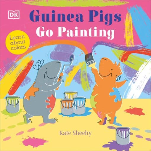 Guinea Pigs Go Painting: Learn Your Colors