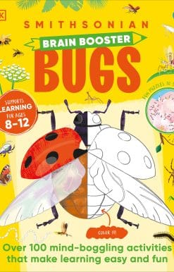 Brain Booster Bugs: Over 100 Brain-Boosting Activities that Make Learning Easy and Fun