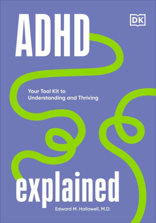 Your Tool Kit to Understanding and Thriving: ADHD Explained