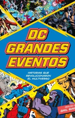DC Grandes Eventos (DC Greatest Events): Historias que revolucionaron el multiverso