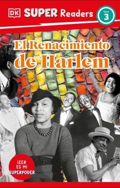 DK Super Readers Level 3 El Renacimiento de Harlem (Harlem Renaissance)