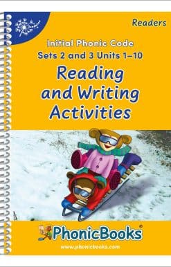 Phonic Books Dandelion Readers Reading and Writing Activities Set 2 Units 1-10 and Set 3 Units 1-10 (Alphabet code, blending 4 and 5 sound words): Photocopiable Activities Accompanying Dandelion Readers Set 2 Units 1-10 and Set 3 Units 1-10