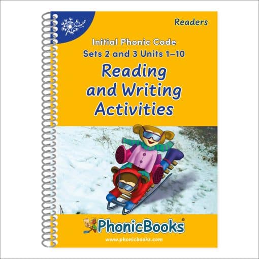 Phonic Books Dandelion Readers Reading and Writing Activities Set 2 Units 1-10 and Set 3 Units 1-10 (Alphabet code, blending 4 and 5 sound words): Photocopiable Activities Accompanying Dandelion Readers Set 2 Units 1-10 and Set 3 Units 1-10