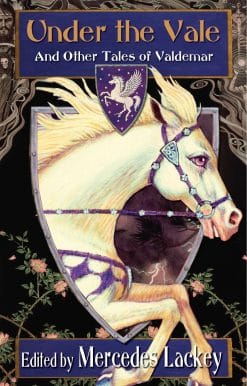 Under the Vale and Other Tales of Valdemar: