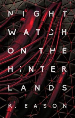 Nightwatch on the Hinterlands