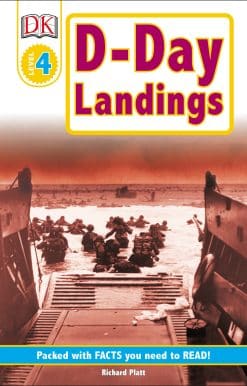 The Story of the Allied Invasion: DK Readers L4: D-Day Landings: The Story of the Allied Invasion