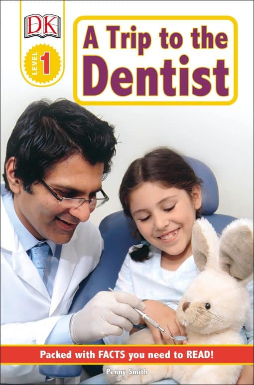 DK Readers L1: A Trip to the Dentist:
