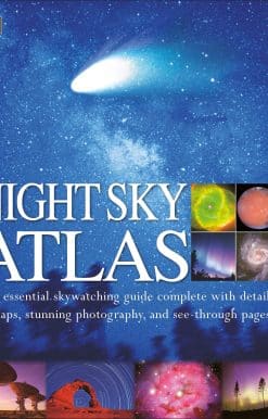 Night Sky Atlas: The Universe Mapped, Explored, and Revealed