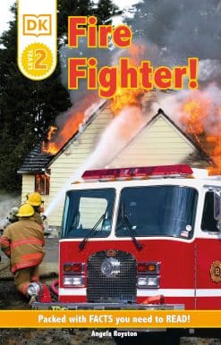 DK Readers L2: Fire Fighter!