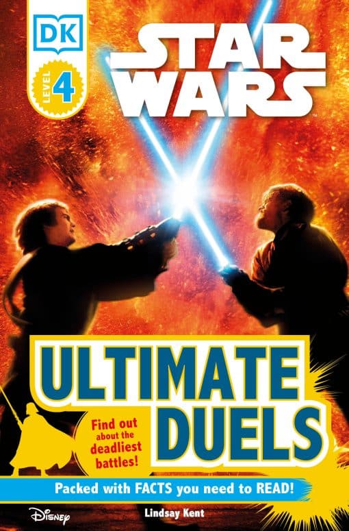 DK Readers L4: Star Wars: Ultimate Duels: Find Out About the Deadliest Battles!