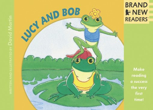 Brand New Readers: Lucy and Bob