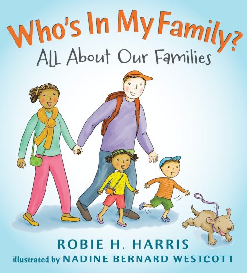 Who's In My Family?: All About Our Families