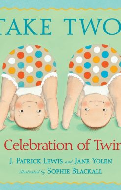 Take Two!: A Celebration of Twins