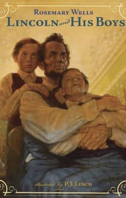 Lincoln and His Boys
