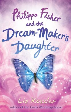 Philippa Fisher and the Dream-Maker's Daughter