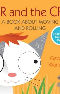 Oscar and the Cricket: A Book About Moving and Rolling