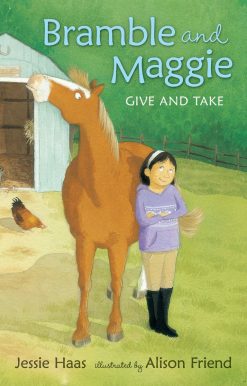 Bramble and Maggie Give and Take: