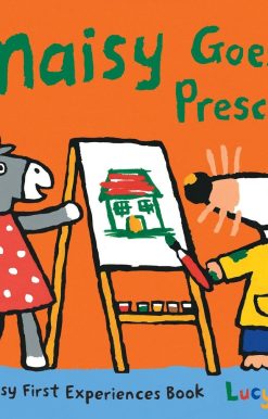 Maisy Goes to Preschool: A Maisy First Experiences Book