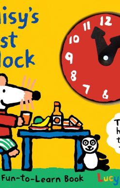 Maisy's First Clock: A Maisy Fun-to-Learn Book