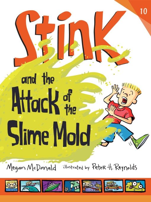 Stink and the Attack of the Slime Mold: