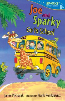 Candlewick Sparks: Joe and Sparky Go to School