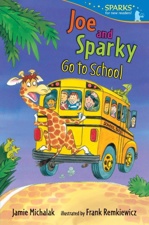 Candlewick Sparks: Joe and Sparky Go to School