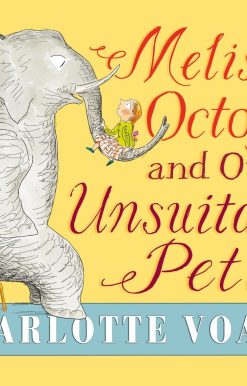 Melissa's Octopus and Other Unsuitable Pets
