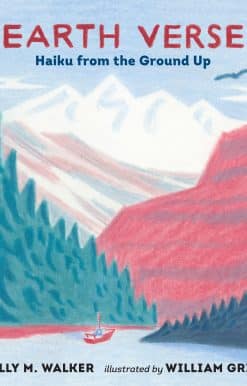 Earth Verse: Haiku from the Ground Up