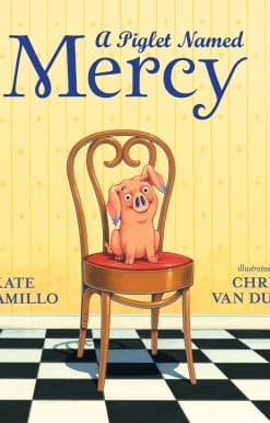 A Piglet Named Mercy