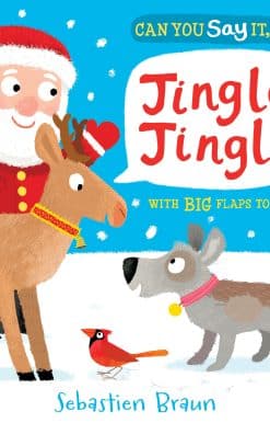 Can You Say It, Too? Jingle! Jingle!