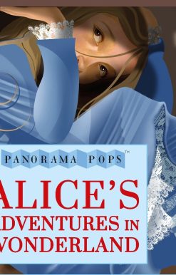 Alice's Adventures in Wonderland: Panorama Pops